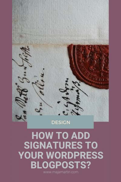 How to add signatures to your WordPress blogposts?